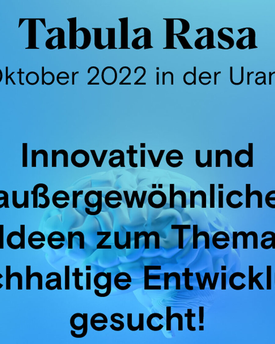 Tabula rasa – bis zum 10. September bewerben!